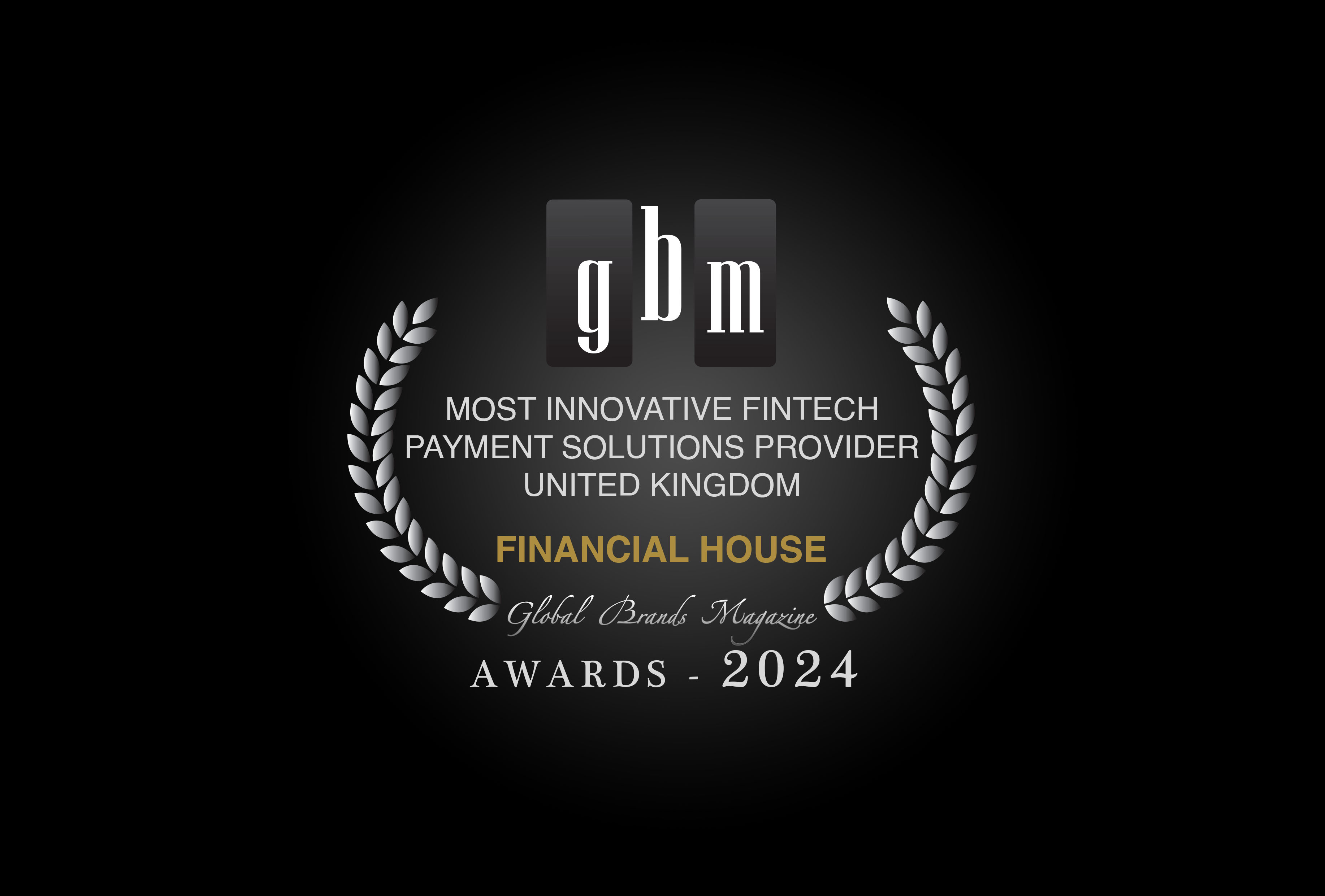 Financial House Honoured with Global Brand Award for Innovation in Fintech Solutions